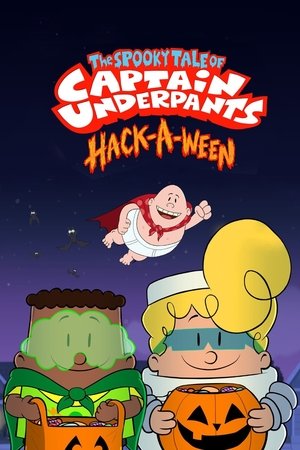 Watch Free The Spooky Tale of Captain Underpants HackaWeen (2019)