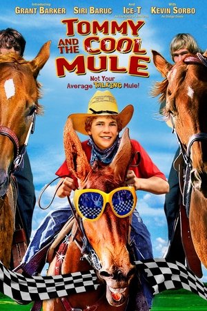 Watch Free Tommy and the Cool Mule (2009)
