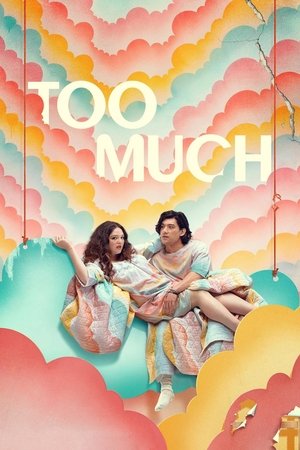 Watch Free Too Much (2025-)