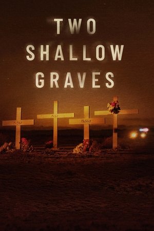 Watch Free Two Shallow Graves The McStay Family Murders (2022)