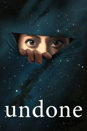Watch Free Undone (2019 )