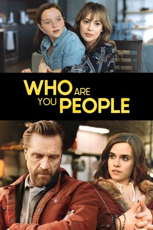 Watch Free Who Are You People (2023)