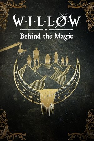 Watch Free Willow: Behind the Magic (2023)
