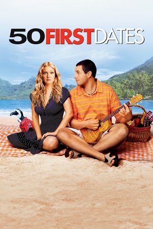 Watch Free 50 First Dates (2004)
