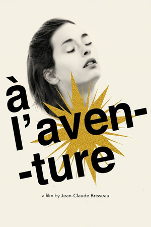 Watch Free À laventure (2008)