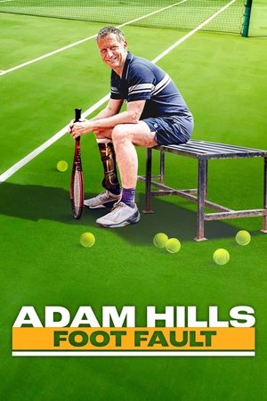 Watch Free Adam Hills Foot Fault (2024)