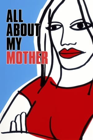Watch Free All About My Mother (1999)