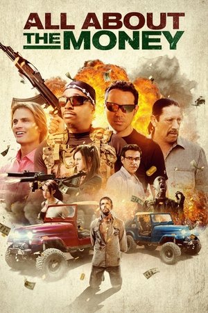 Watch Free All About the Money (2017)