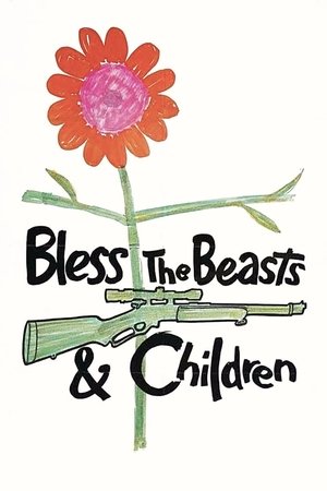 Watch Free Bless the Beasts & Children (1971)