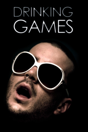 Watch Free Drinking Games (2012)