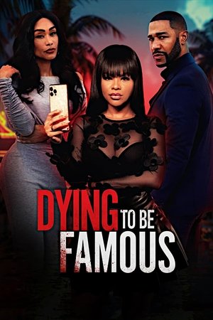 Watch Free Dying to Be Famous (2024)