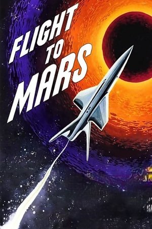 Watch Free Flight to Mars (1951)