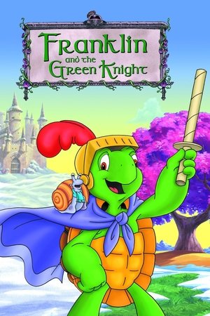 Watch Free Franklin and the Green Knight The Movie (2000)