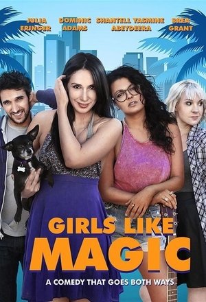 Watch Free Girls Like Magic (2015)