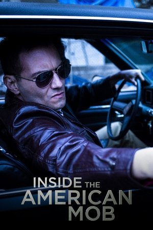 Watch Free Inside the American Mob (2013)