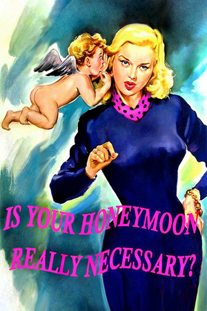 Watch Free Is Your Honeymoon Really Necessary (1953)
