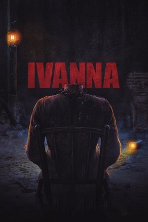 Watch Free Ivanna (2022)