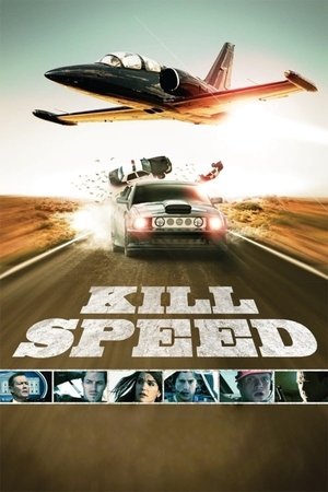 Watch Free Kill Speed (2010)