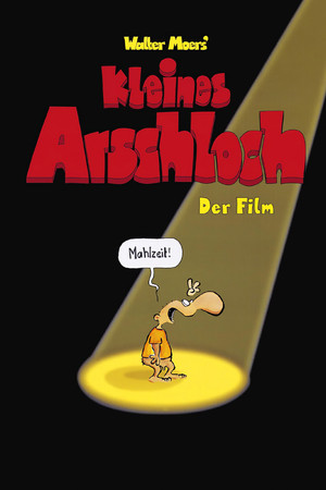 Watch Free Kleines Arschloch (1997)