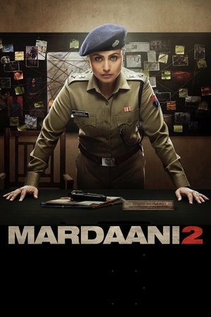 Watch Free Mardaani 2 (2019)