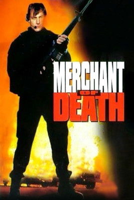 Watch Free Merchant of Death (1997)