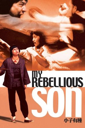 Watch Free My Rebellious Son (1982)