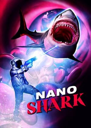 Watch Free Nanoshark (2024)