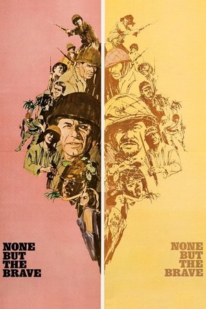 Watch Free None But the Brave (1965)