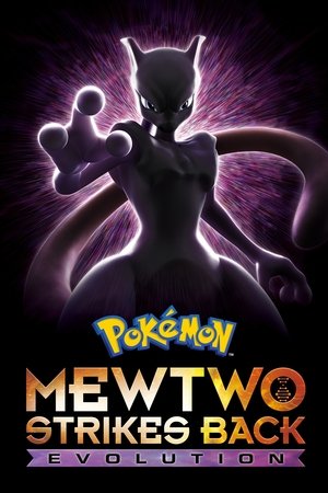Watch Free Pokémon: Mewtwo Strikes Back Evolution (2019)