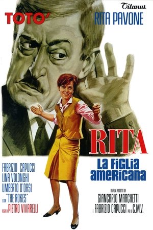 Watch Free Rita, la figlia americana (1965)