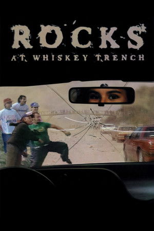 Watch Full Movie: Rocks at Whiskey Trench (2000)