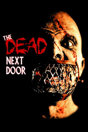 Watch Free The Dead Next Door (1989)