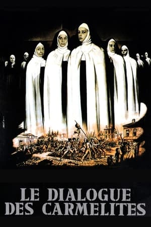 Watch Free Le dialogue des Carmelites (1960)