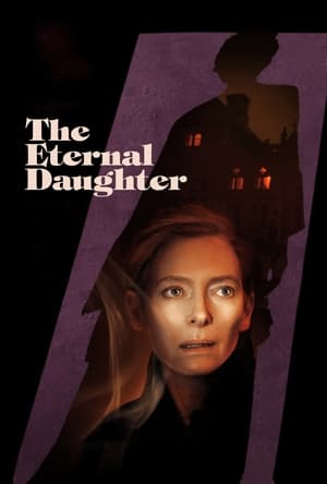 Watch Free The Eternal Daughter (2022)