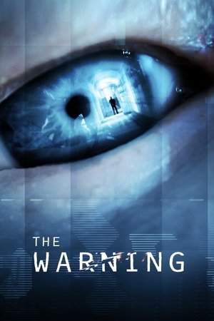 Watch Free The Warning (2012)