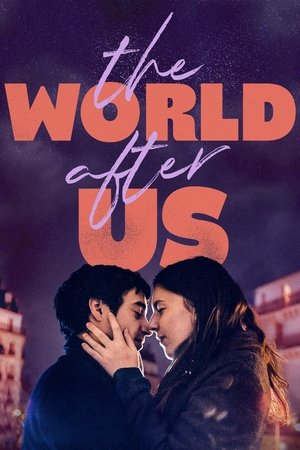 Watch Free The World After Us (2021)