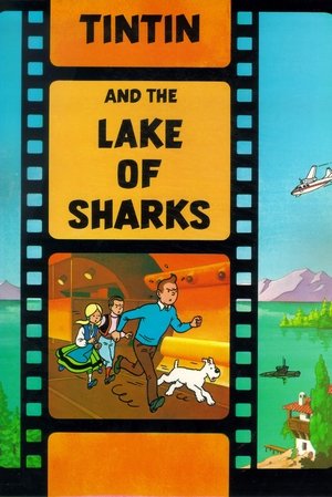 Watch Free Tintin et le lac aux requins (1972)