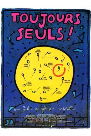 Watch Free Toujours seuls (1991)