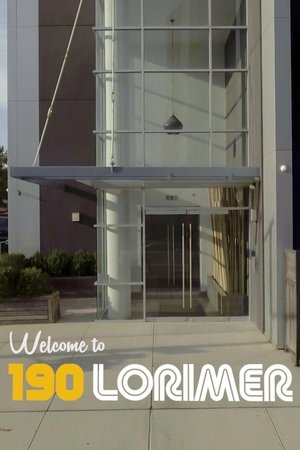 Watch Free Welcome to 190 Lorimer (2025)