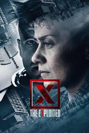 Watch Free X The eXploited (2018)