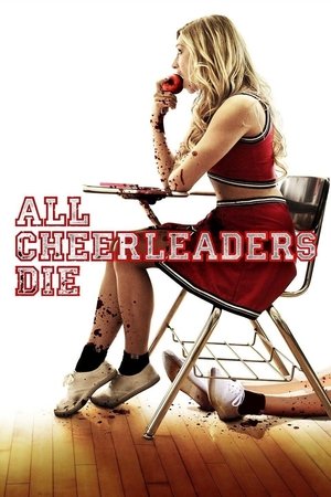 Watch Free All Cheerleaders Die (2013)