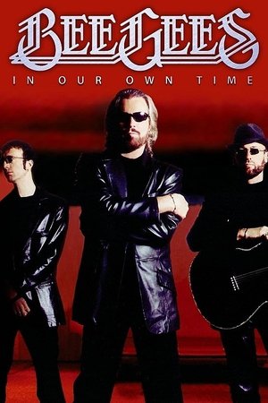 Watch Free Bee Gees In Our Own Time (2010)