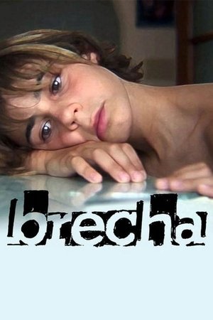Watch Free Brecha (2009)