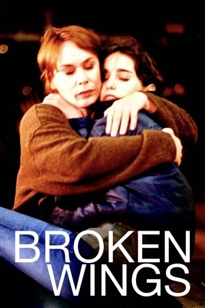 Watch Free Broken Wings (2002)