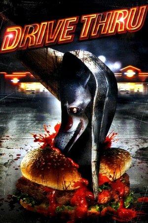 Watch Free Drive Thru (2007)