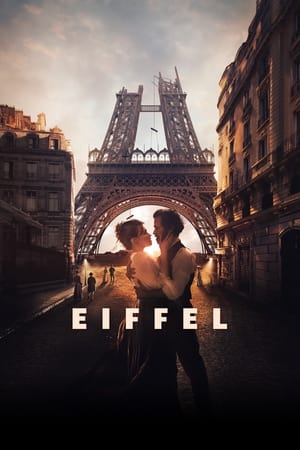 Watch Free Eiffel (2021)