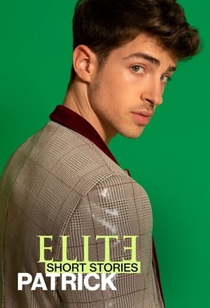 Watch Free Elite Short Stories: Patrick (2021)