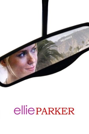 Watch Free Ellie Parker (2005)