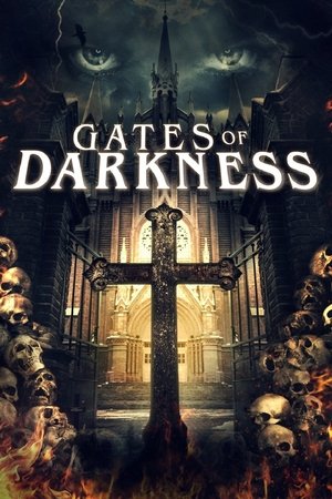 Watch Free Gates of Darkness (2017)