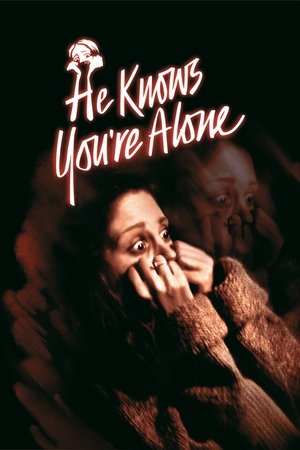 Watch Full Movie: He Knows Youre Alone (1980)